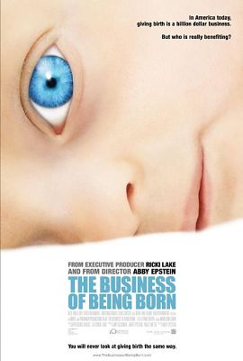 The Business of Being Born Poster